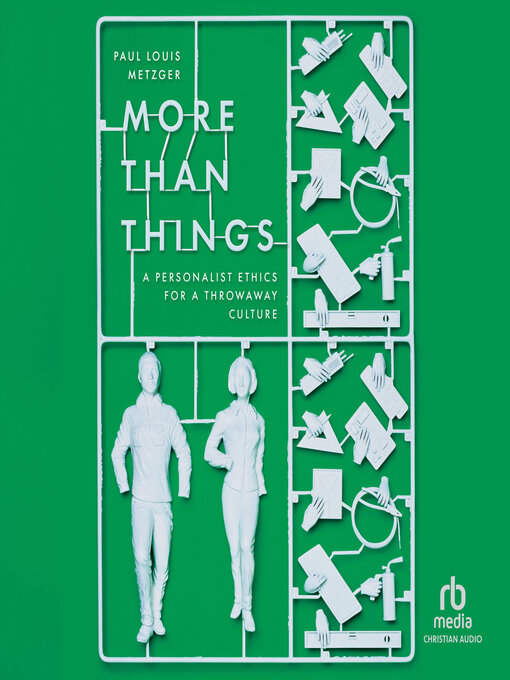 Title details for More Than Things by Paul Louis Metzger - Available